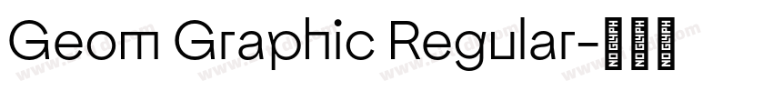 Geom Graphic Regular字体转换